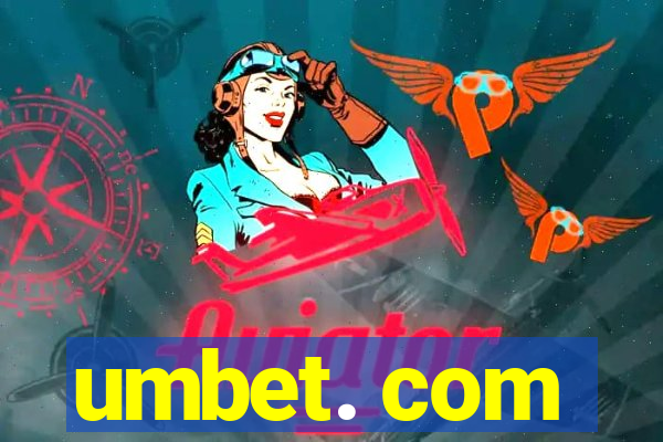 umbet. com